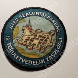 ÚJ6460, vitéz SZALONTAII FERENC 19.. TERÜLETVÉDELMI ZÁSZLÓALJ , KÖZNAPI, SZÍNES , KARFELVARRÓ