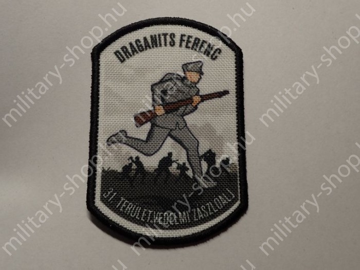 DRAGANITS FERENC 31.. TERÜLETVÉDELMI ZÁSZLÓALJ , KÖZNAPI, SZÍNES  , KARFELVARRÓ