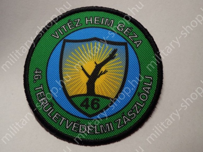 vitéz HEIM GÉZA 46.TERÜLETVÉDELMI ZÁSZLÓALJ ,KÖZNAPI , SZÍNES , KARFELVARRÓ vitéz HEIM GÉZA 46.TERÜLETVÉDELMI ZÁSZLÓALJ ,KÖZNAPI , SZÍNES , KARFELVARRÓ